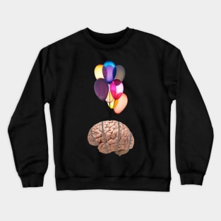 brain lift release your mind mental health Crewneck Sweatshirt